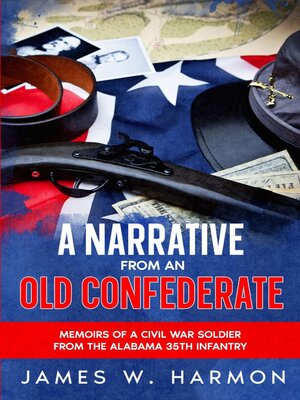 cover image of A Narrative from an Old Confederate